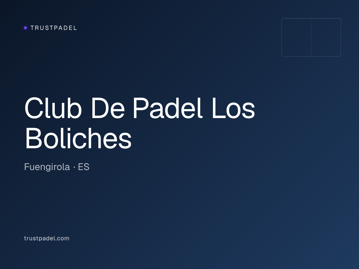 Club De Padel Los Boliches padel club