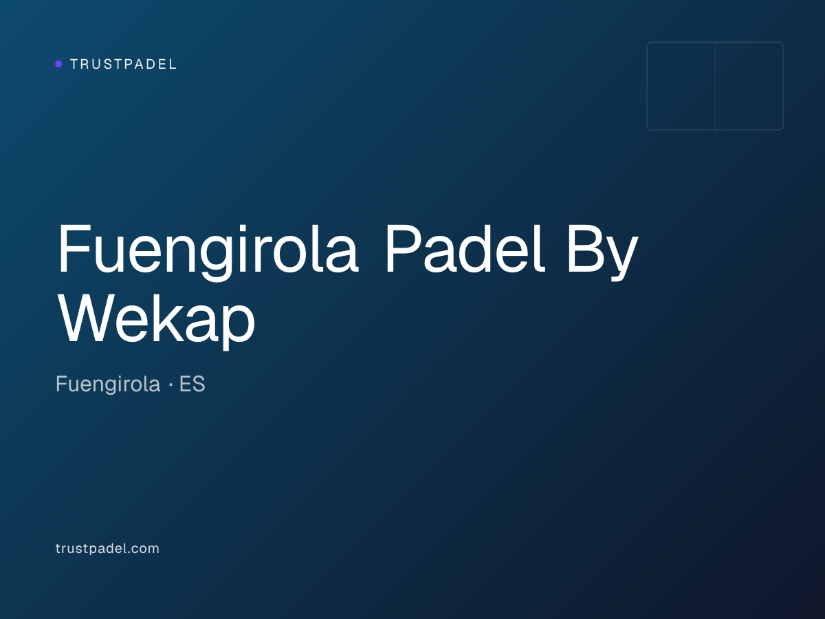 Fuengirola Padel By Wekap padel club