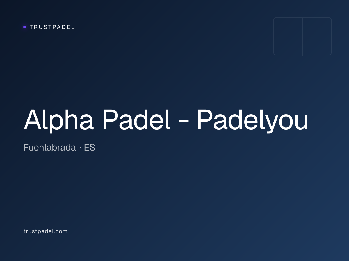 Alpha Padel - Padelyou padel club