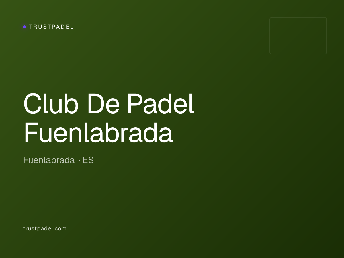 Club De Padel Fuenlabrada padel club