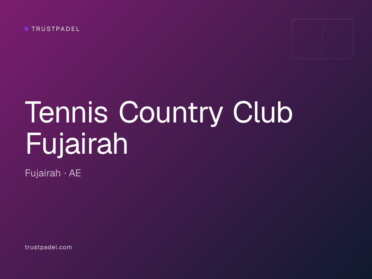 Tennis Country Club Fujairah padel club