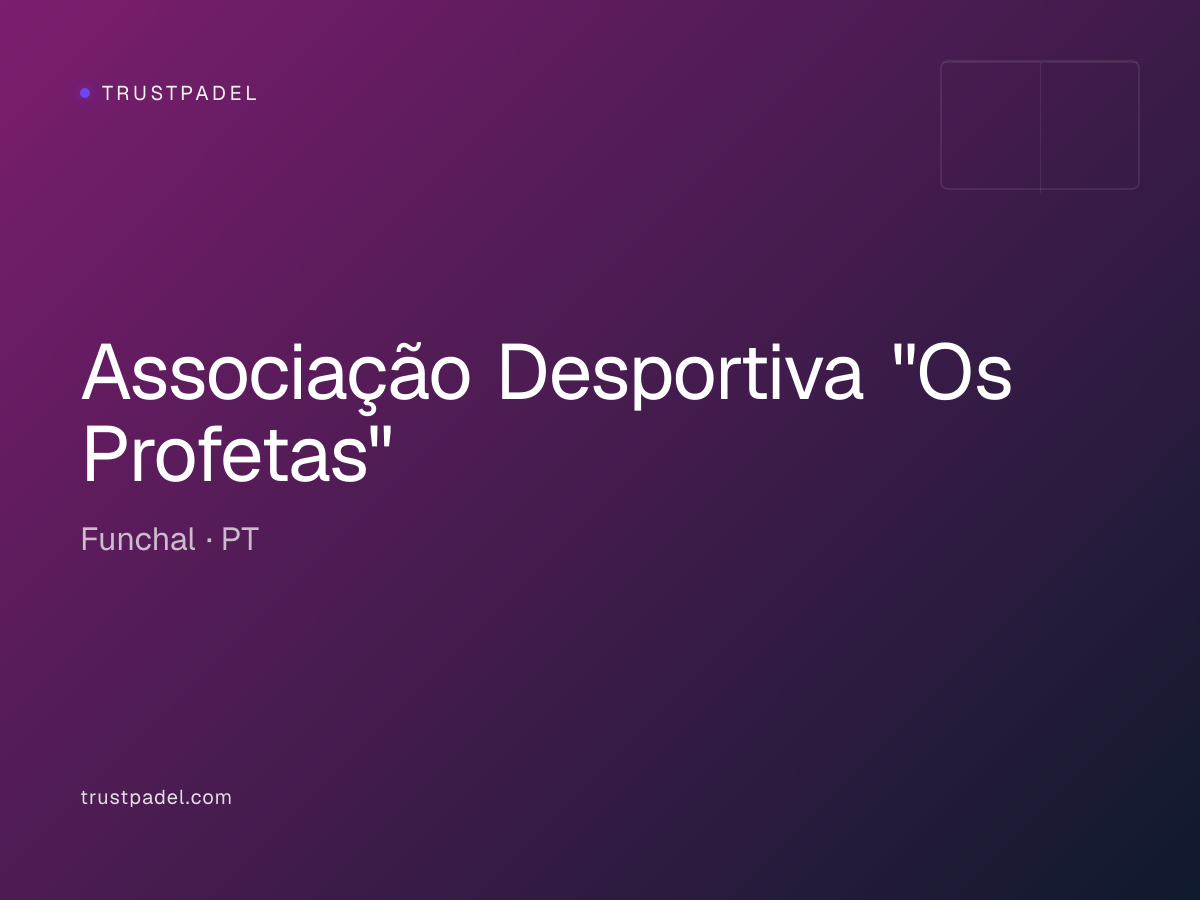 Associação Desportiva "Os Profetas" padel club