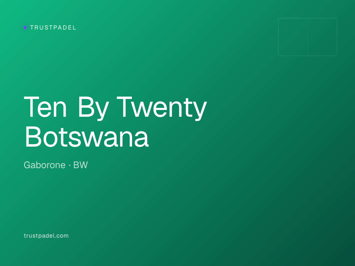 Ten By Twenty Botswana padel club