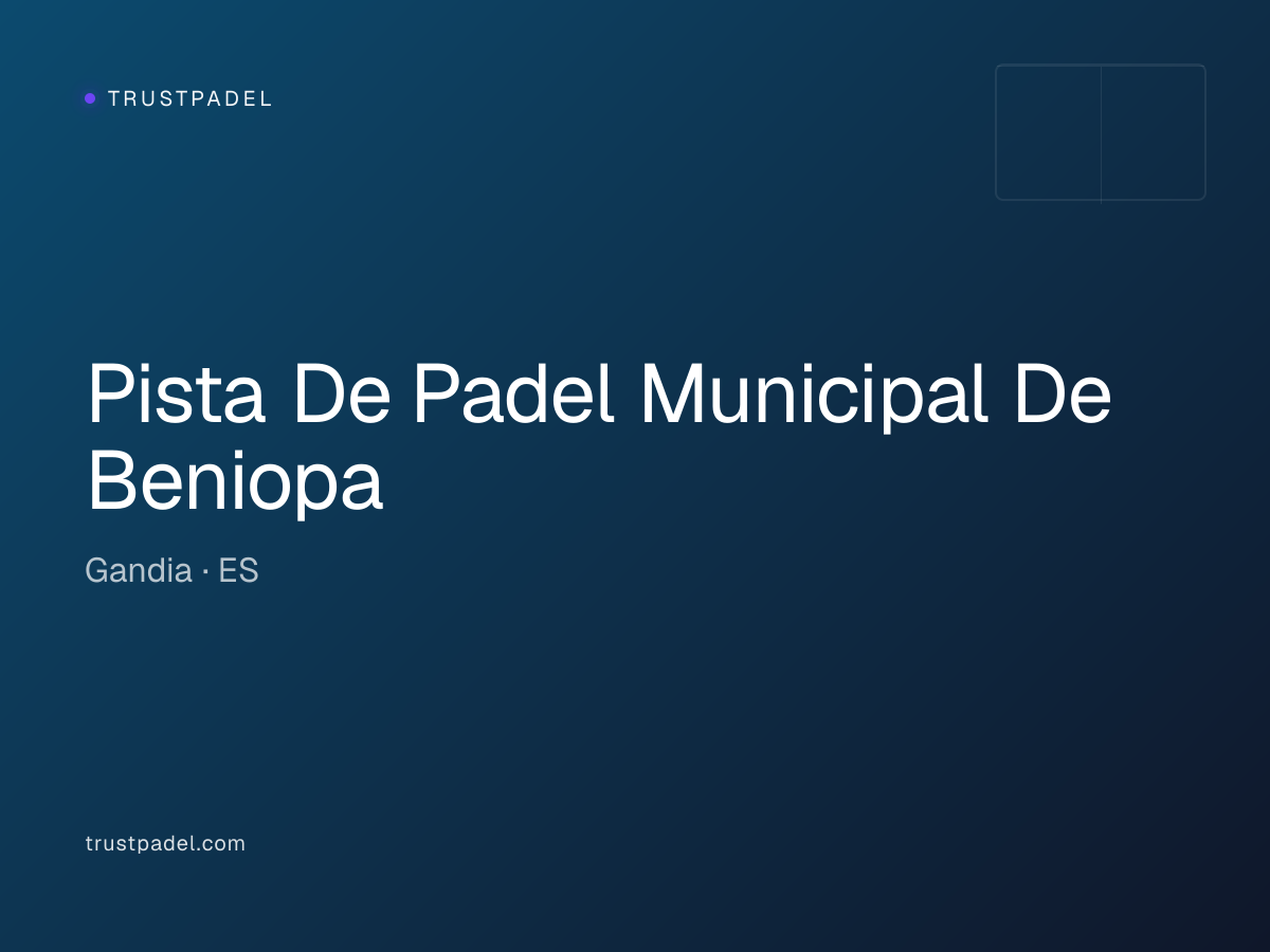 Pista De Padel Municipal De Beniopa padel club