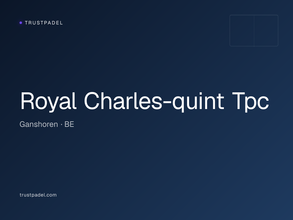 Royal Charles-quint Tpc padel club
