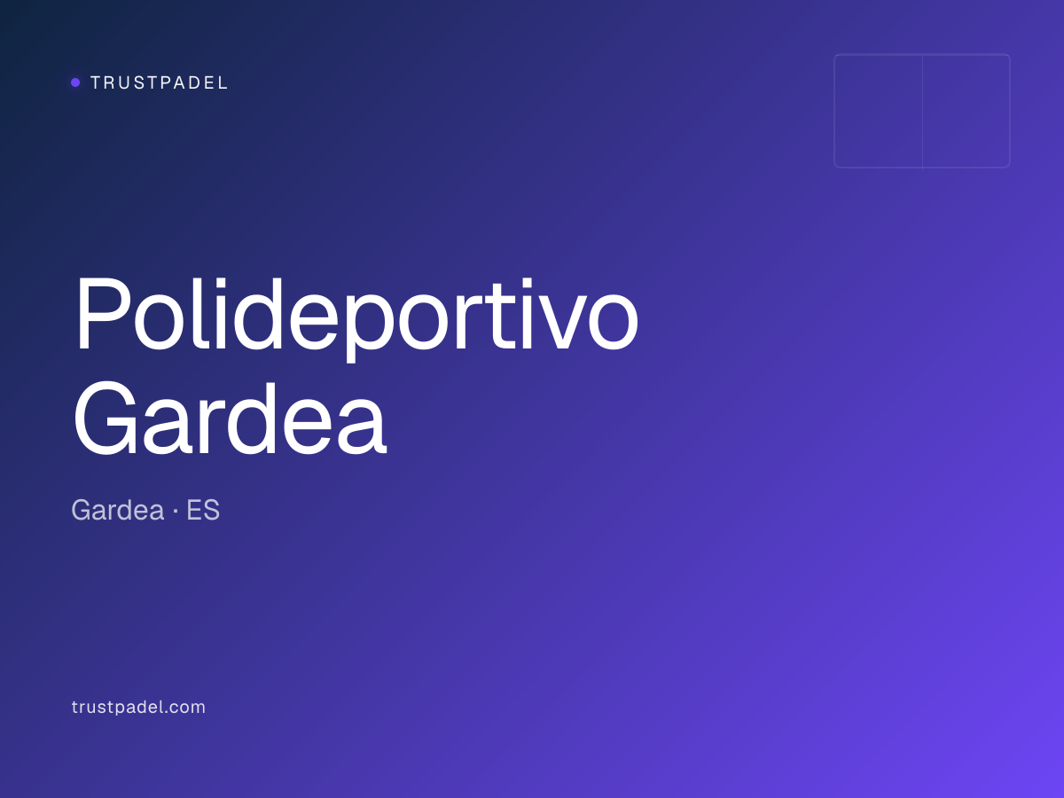 Polideportivo Gardea padel club