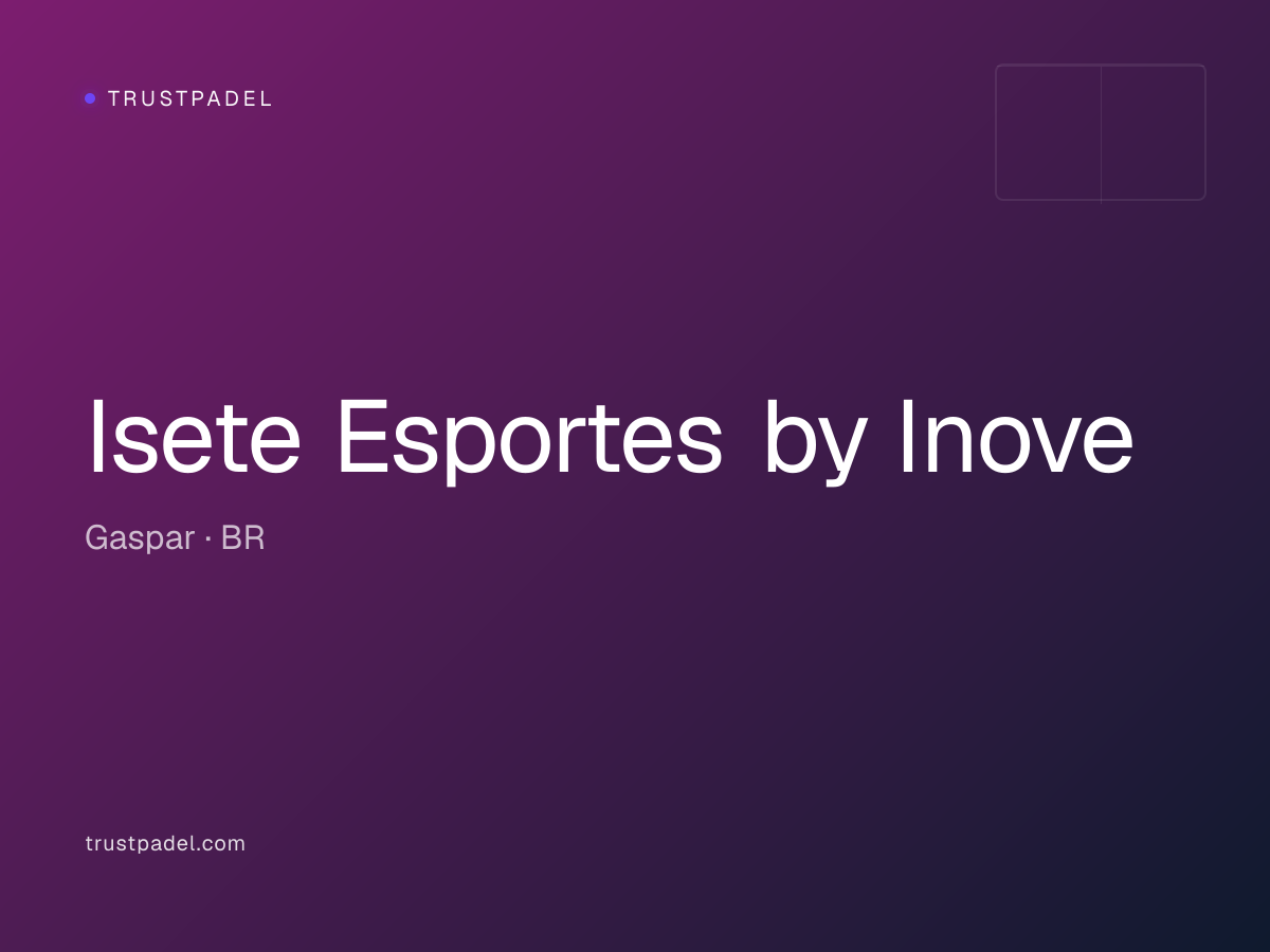 Isete Esportes by Inove padel club