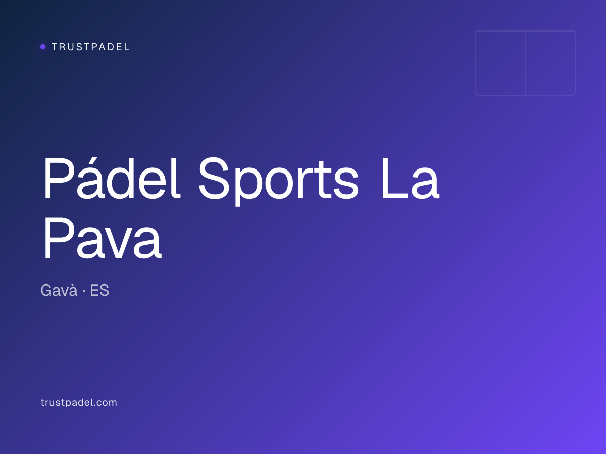 Pádel Sports La Pava padel club