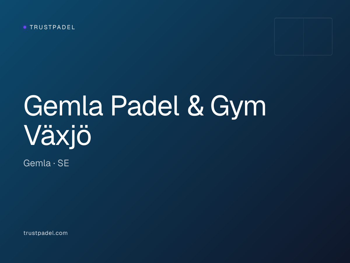 Gemla Padel & Gym Växjö padel club