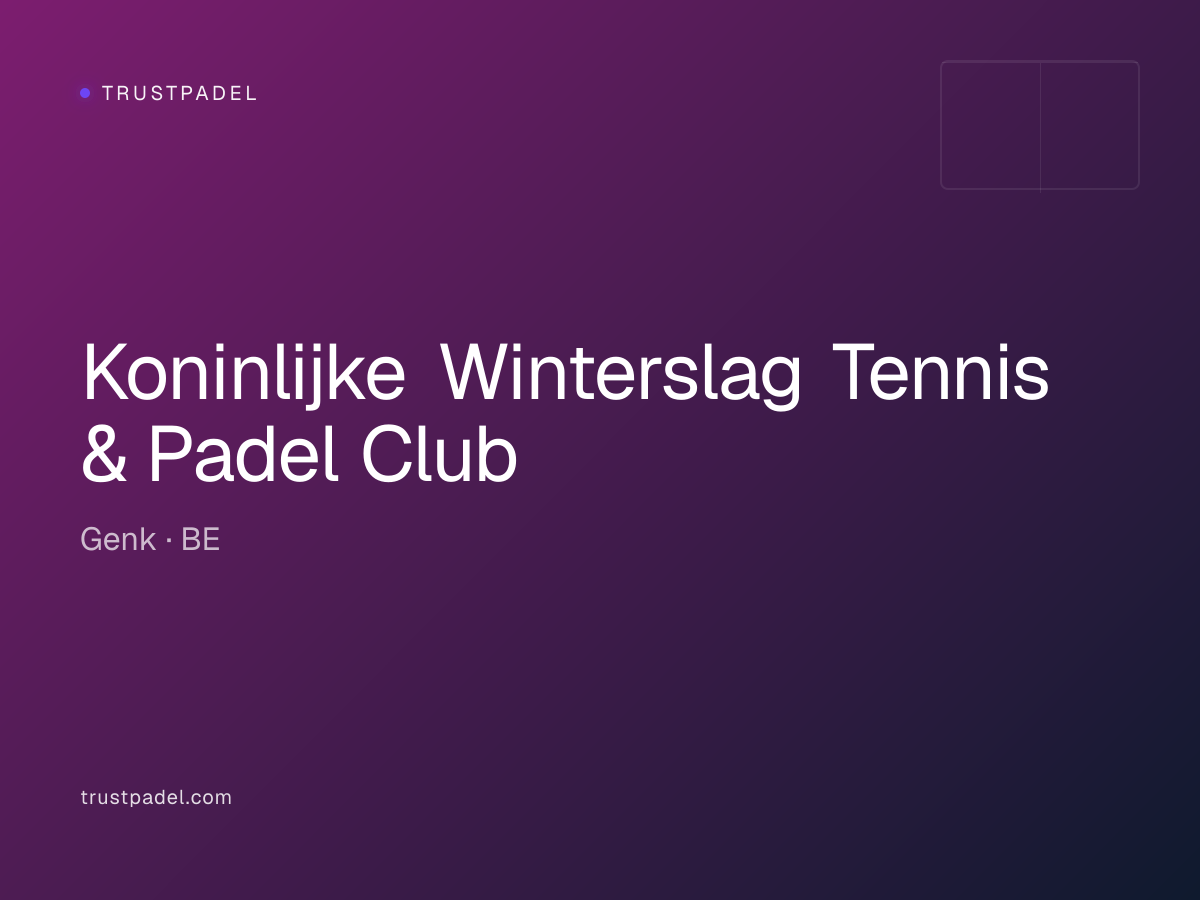 Koninlijke Winterslag Tennis & Padel Club padel club