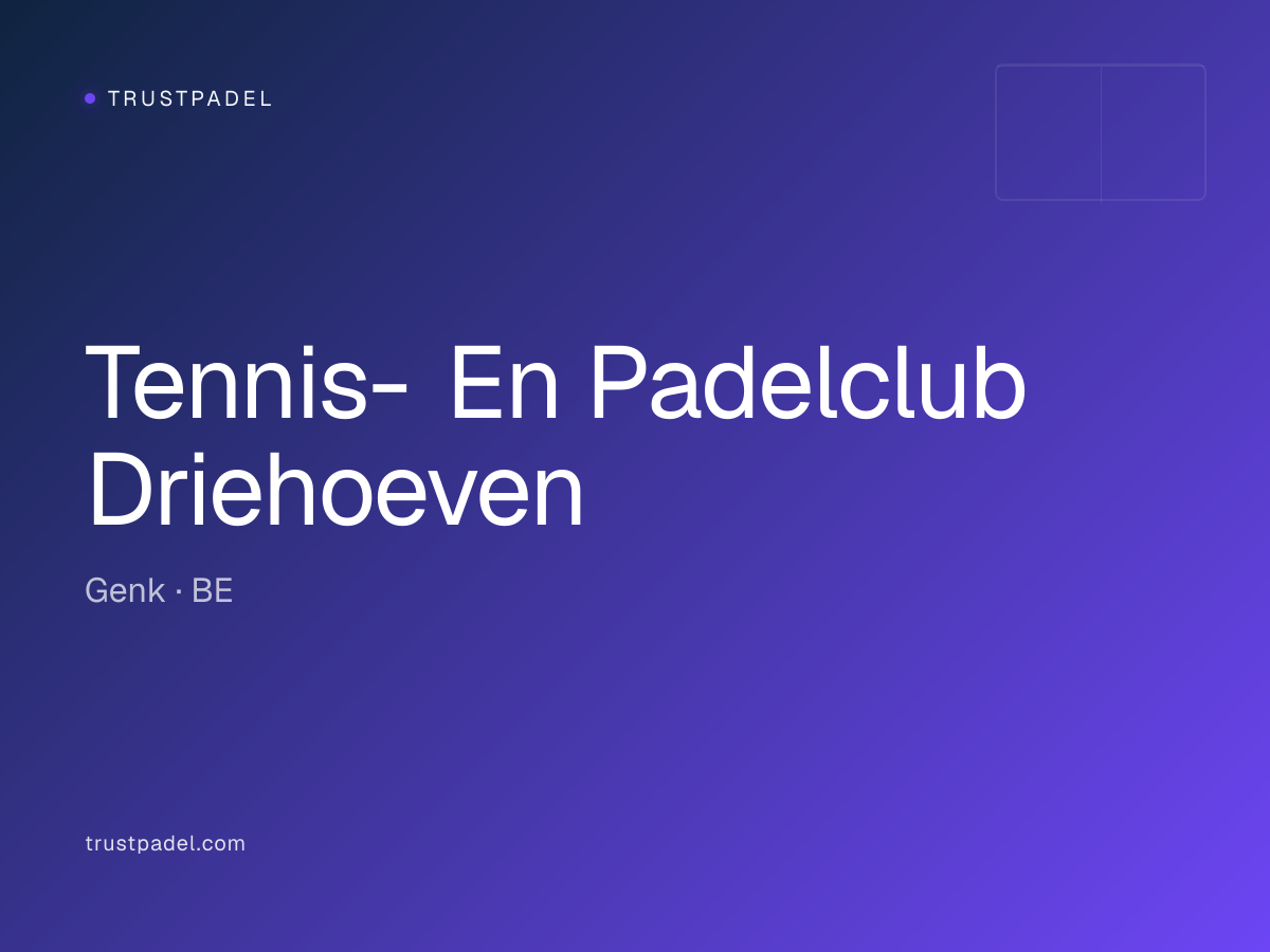 Tennis- En Padelclub Driehoeven padel club