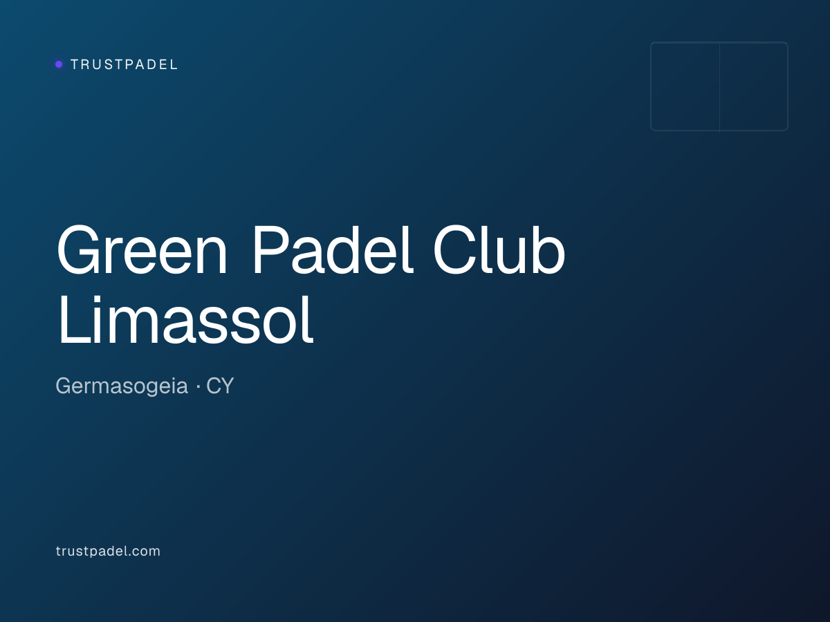 Green Padel Club Limassol padel club