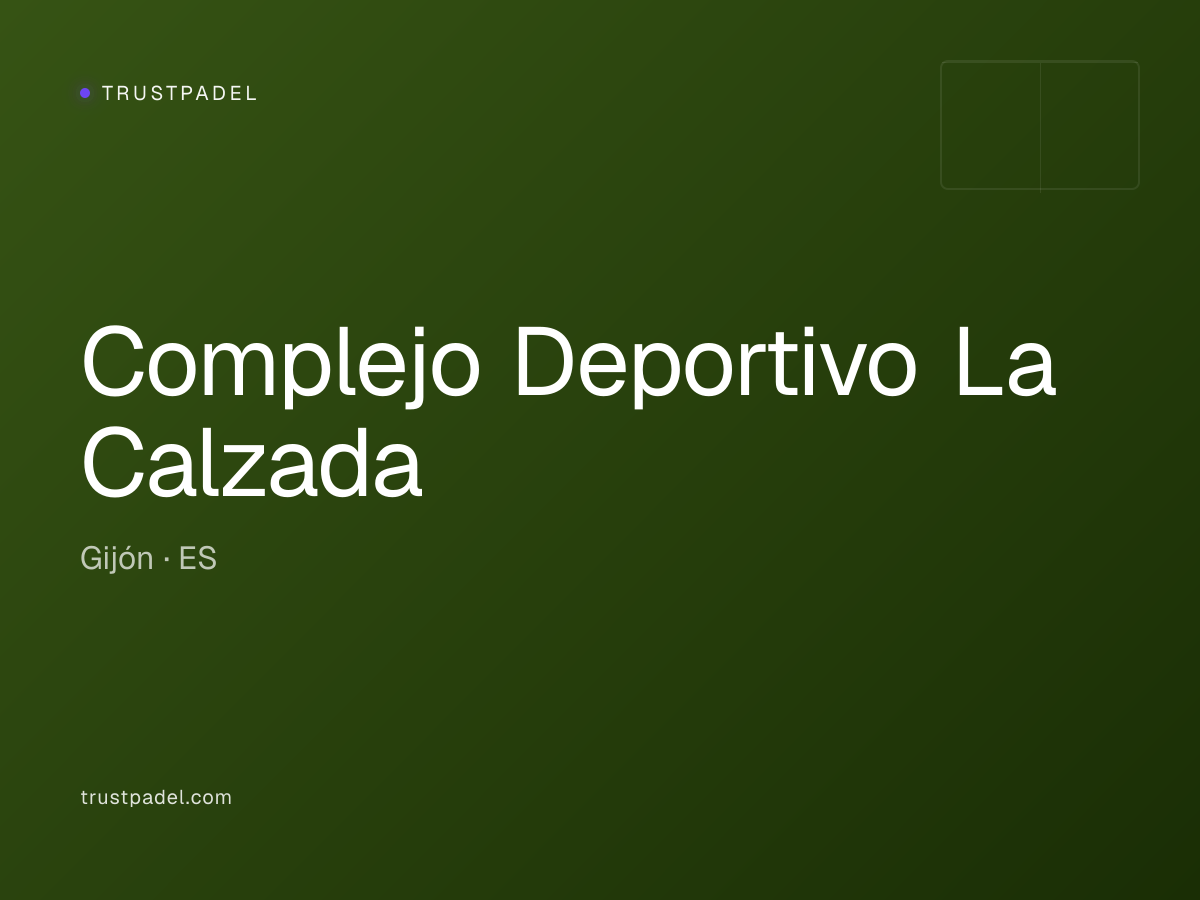 Complejo Deportivo La Calzada padel club