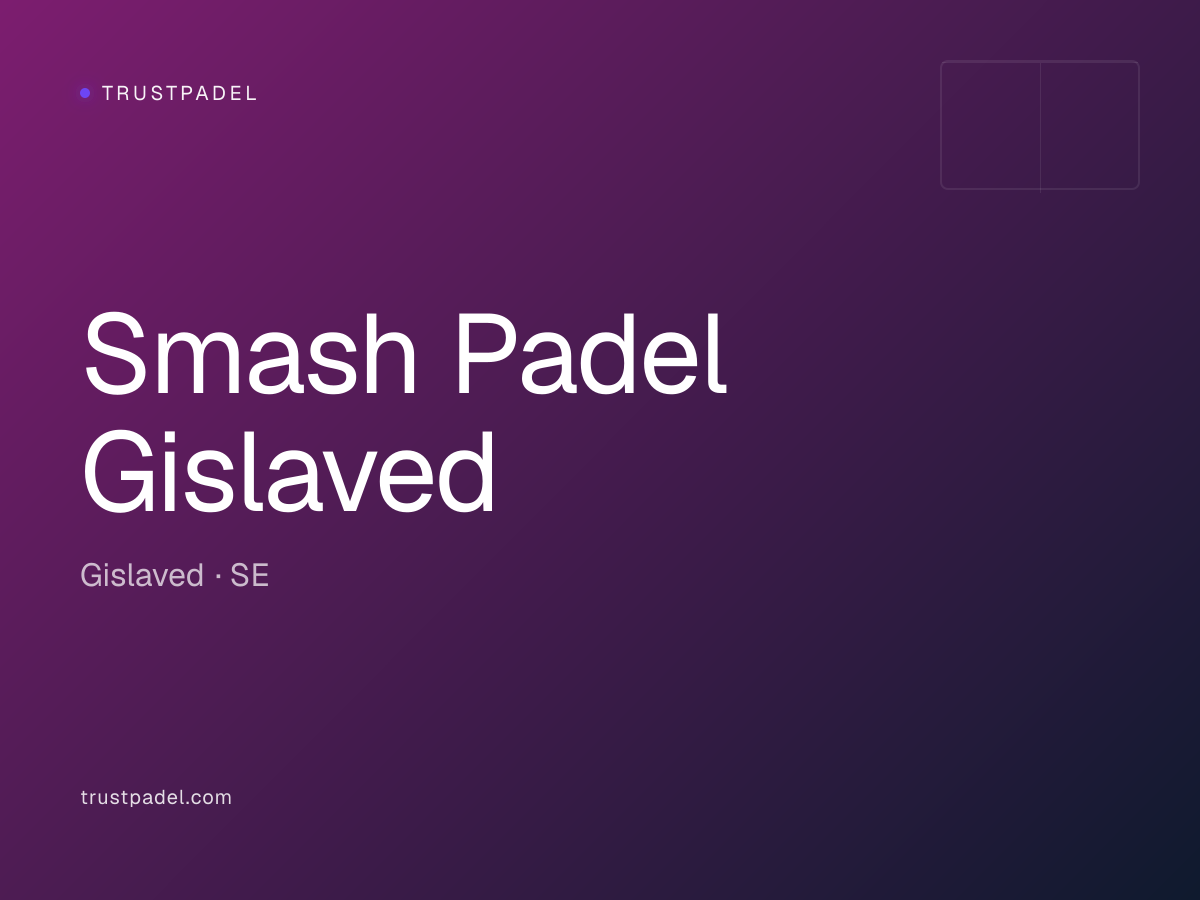Smash Padel Gislaved padel club