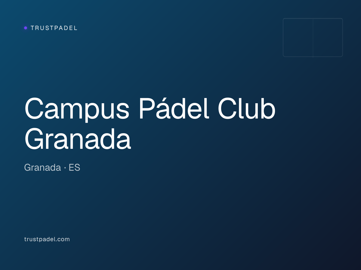 Campus Pádel Club Granada padel club