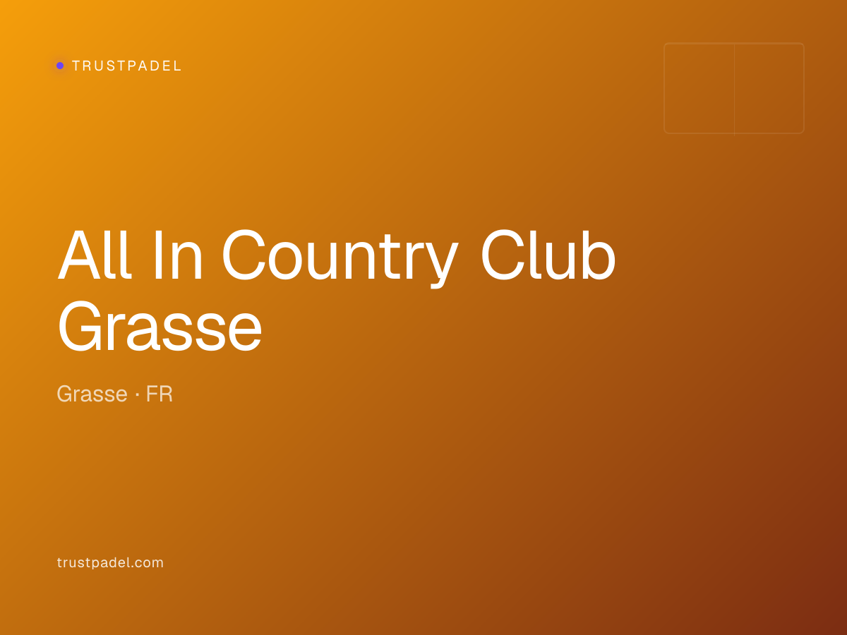 All In Country Club Grasse padel club