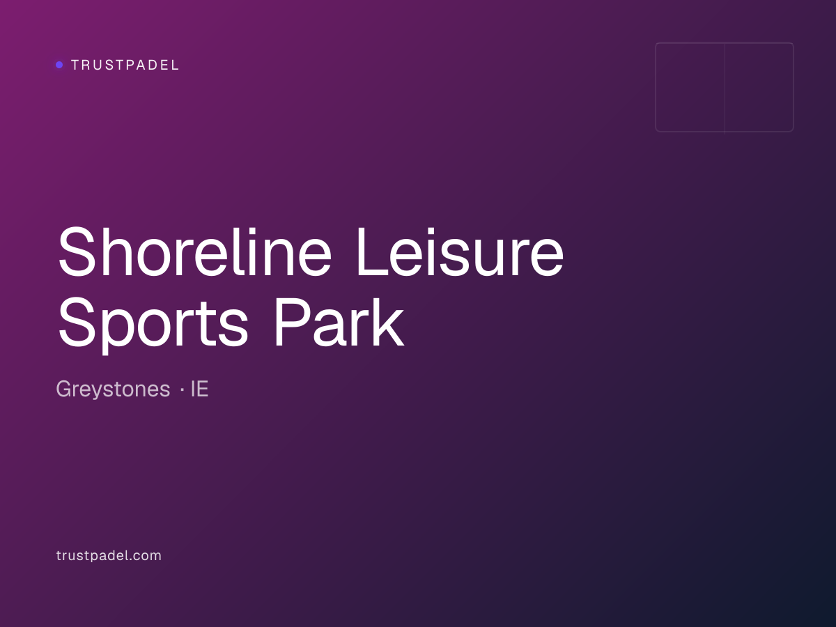 Shoreline Leisure Sports Park padel club