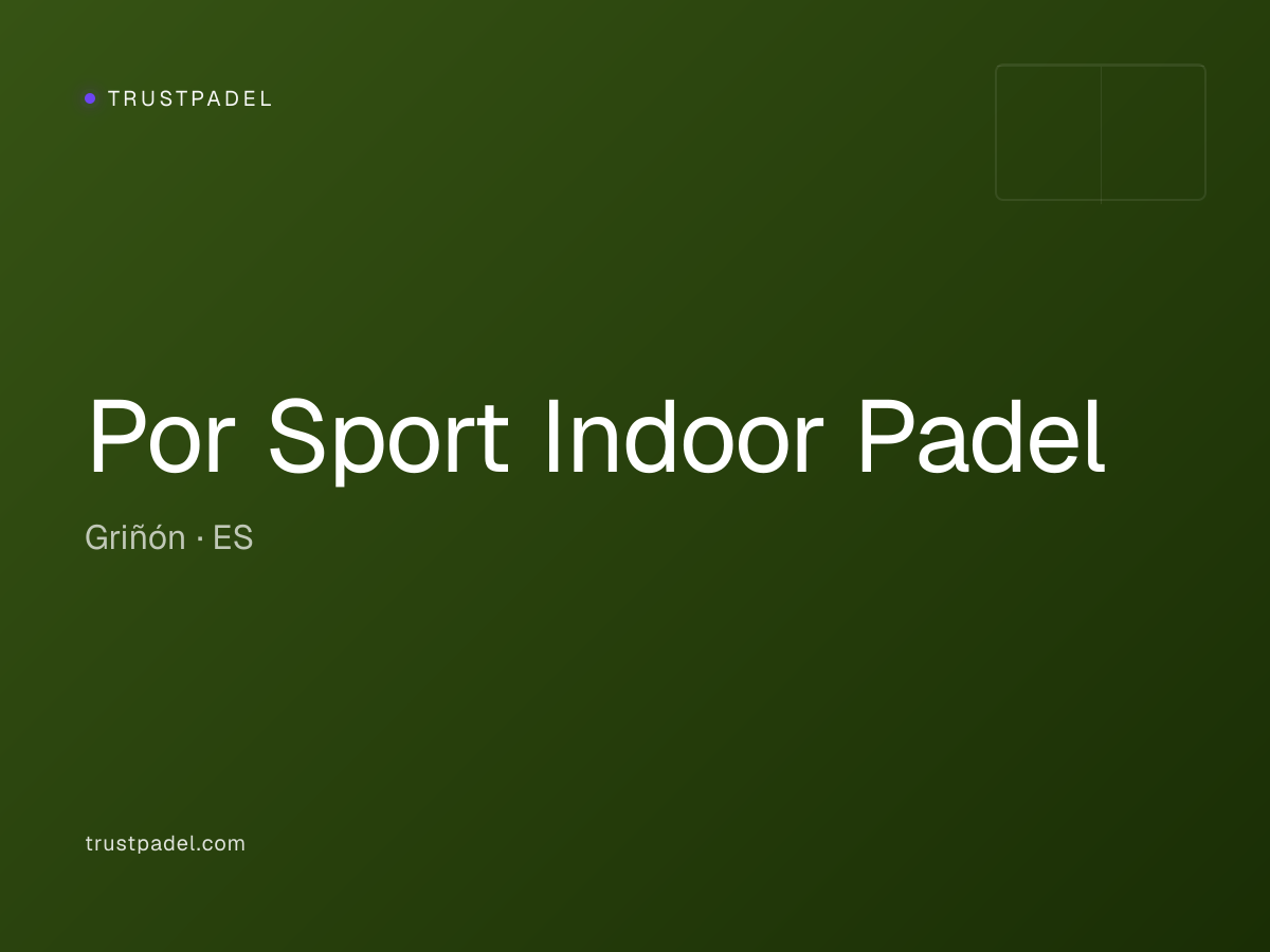 Por Sport Indoor Padel padel club