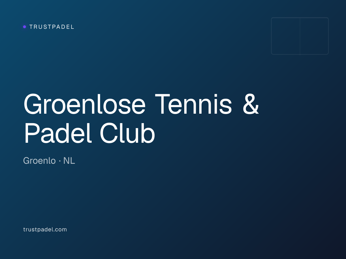 Groenlose Tennis & Padel Club padel club