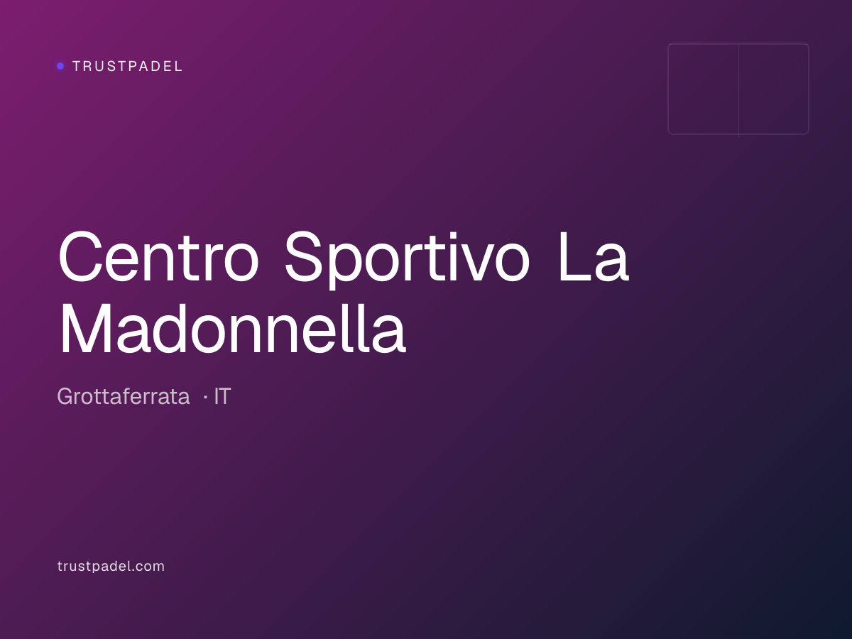 Centro Sportivo La Madonnella padel club