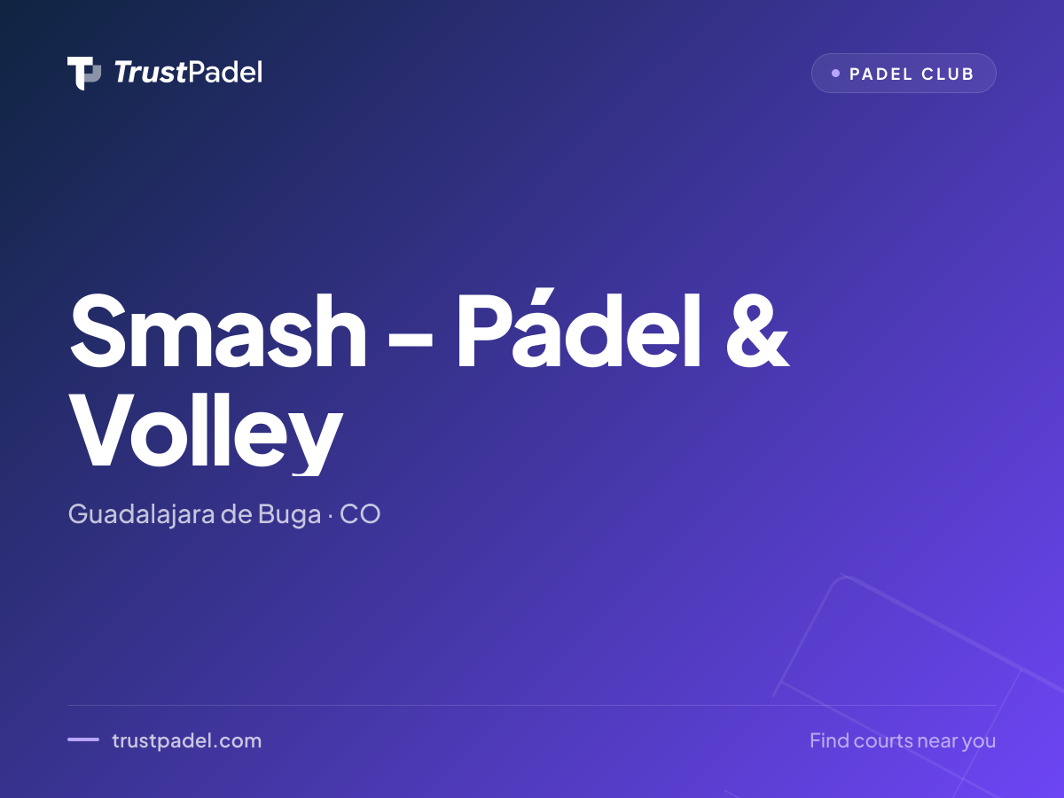 Smash - Pádel & Volley padel club