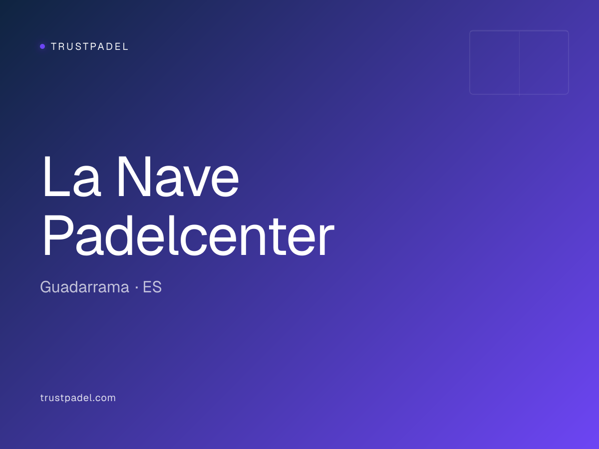La Nave Padelcenter padel club