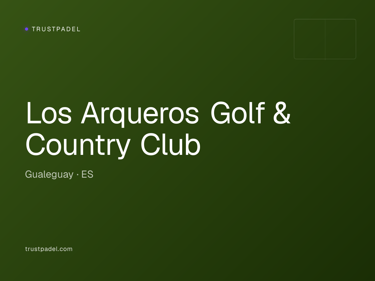 Los Arqueros Golf & Country Club padel club