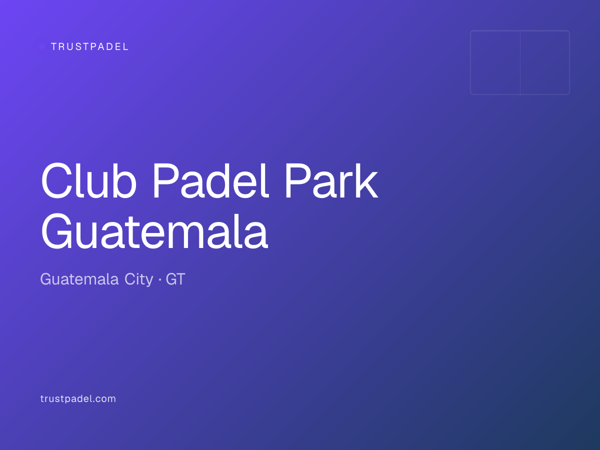 Club Padel Park Guatemala padel club
