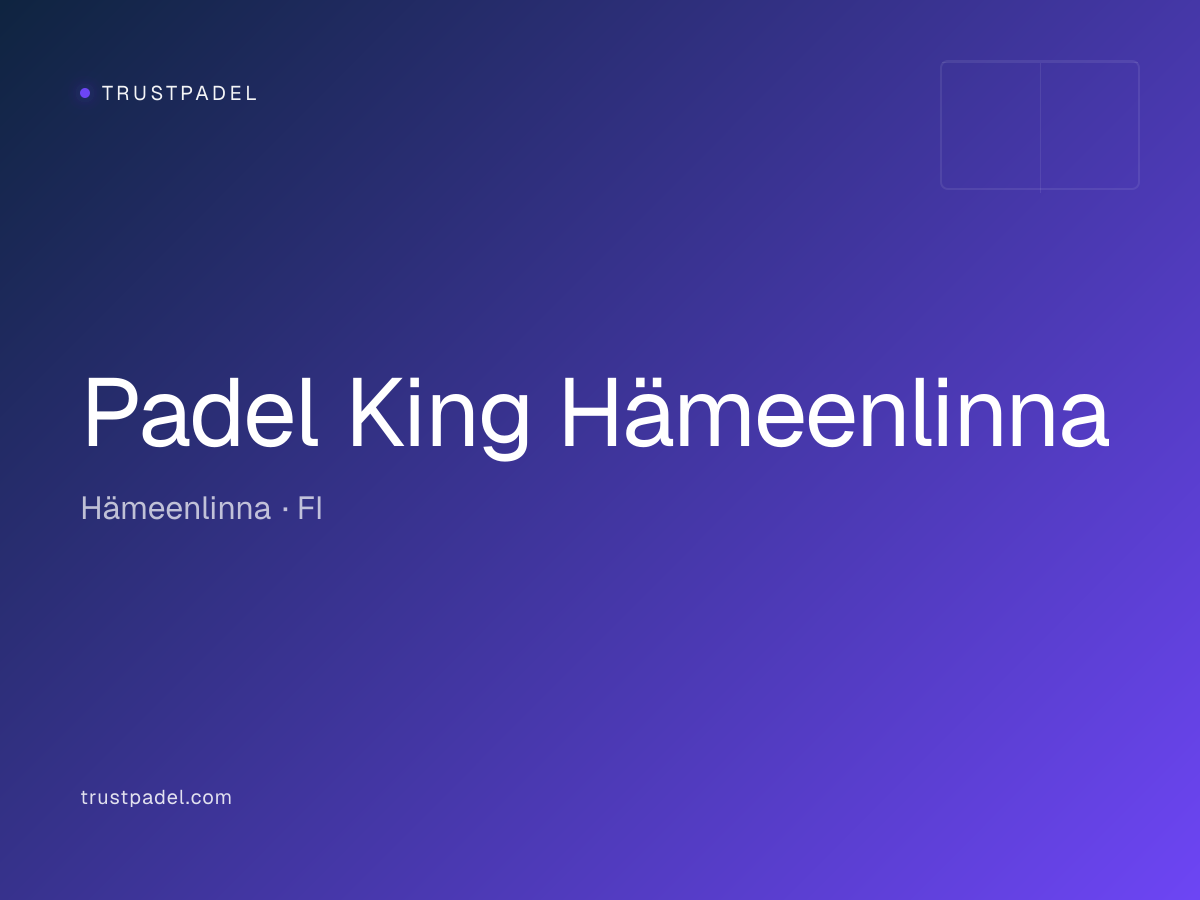 Padel King Hämeenlinna padel club