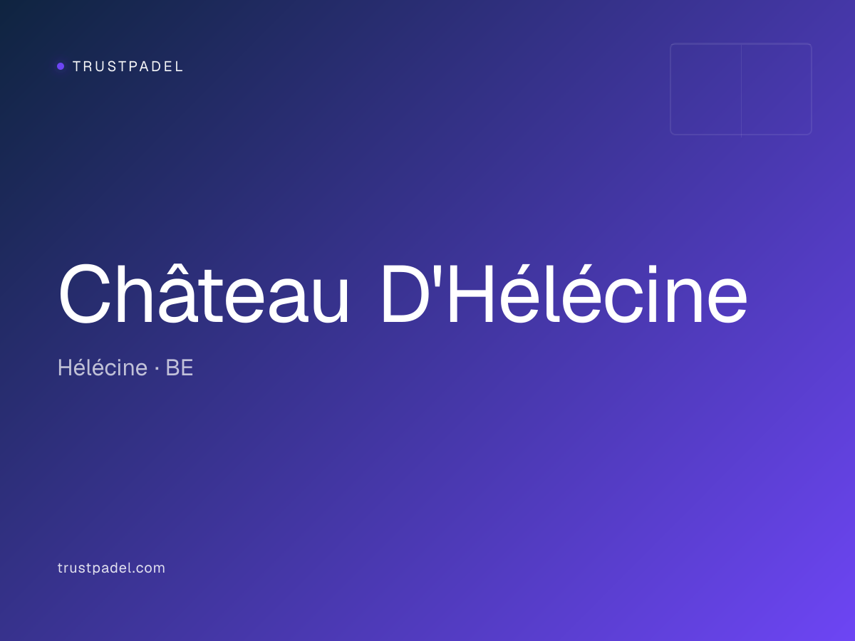 Château D'Hélécine padel club