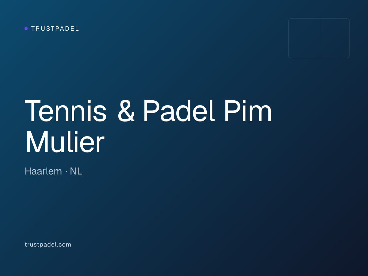Tennis & Padel Pim Mulier padel club