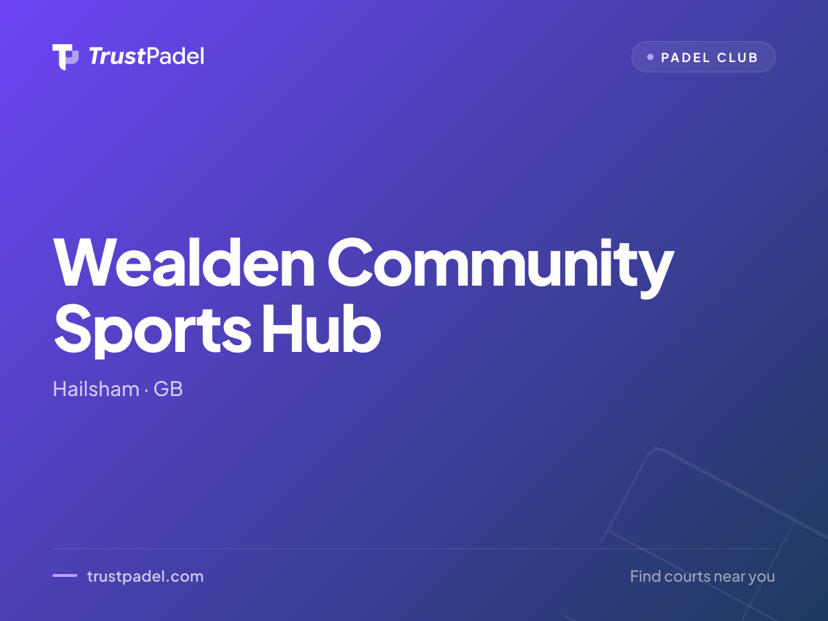 Wealden Community Sports Hub padel club