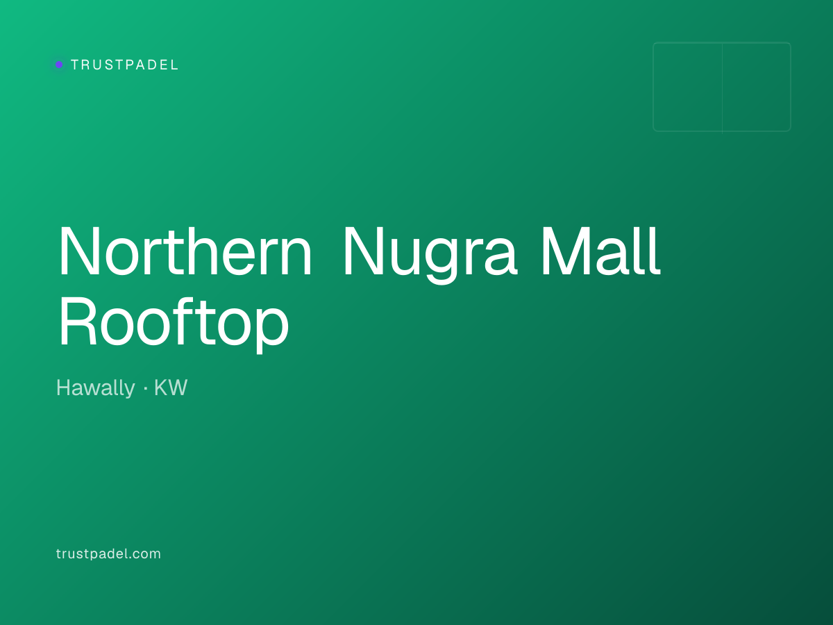 Northern Nugra Mall Rooftop padel club
