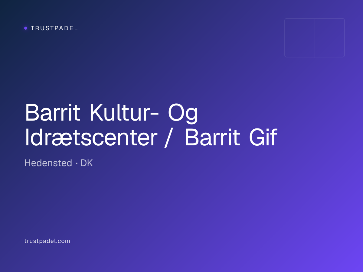 Barrit Kultur- Og Idrætscenter / Barrit Gif padel club