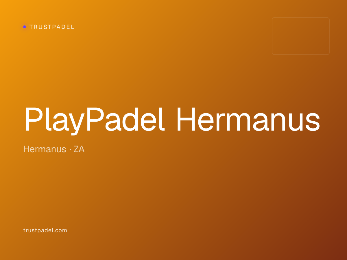 PlayPadel Hermanus padel club