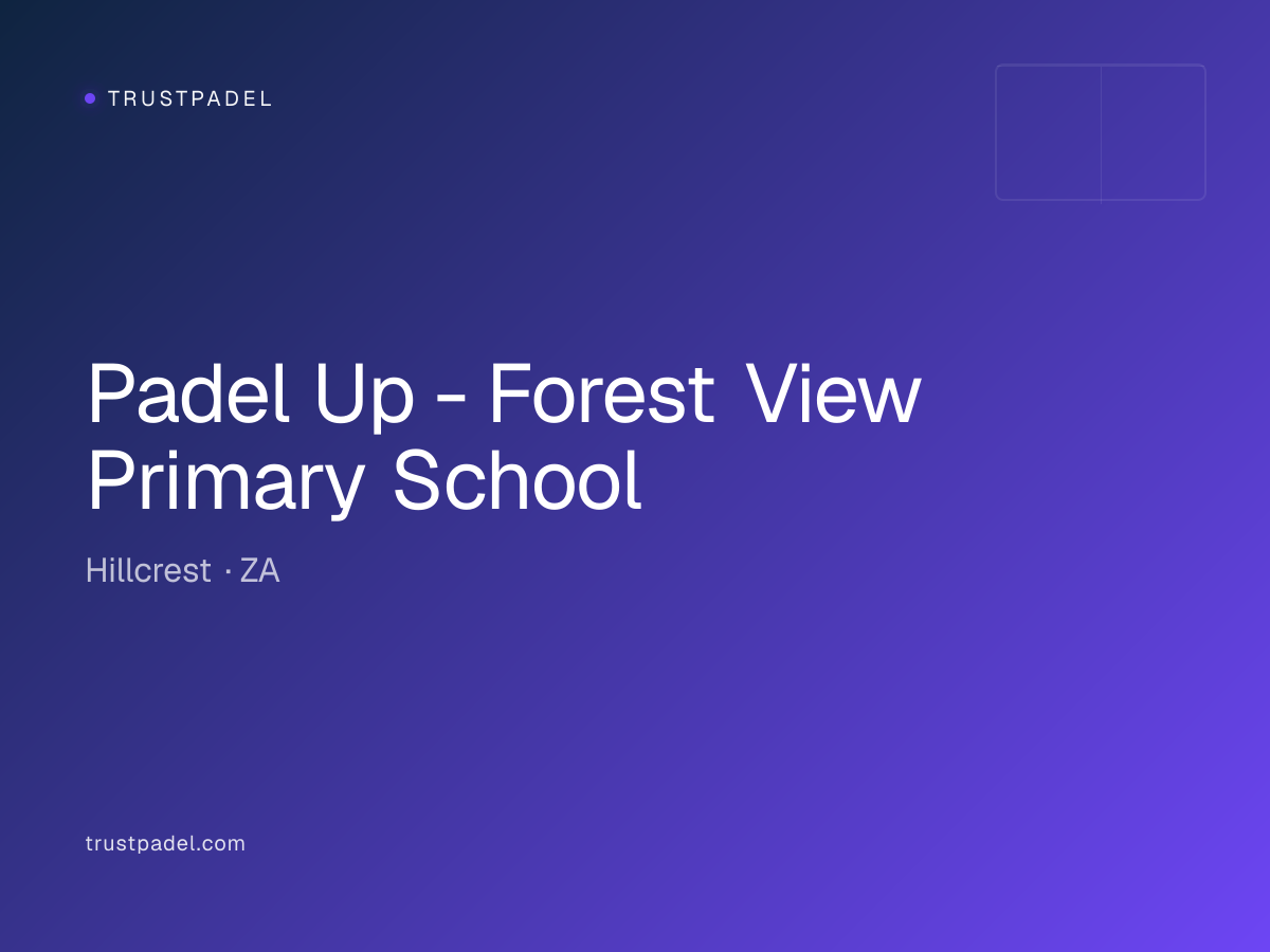 Padel Up - Forest View Primary School padel club