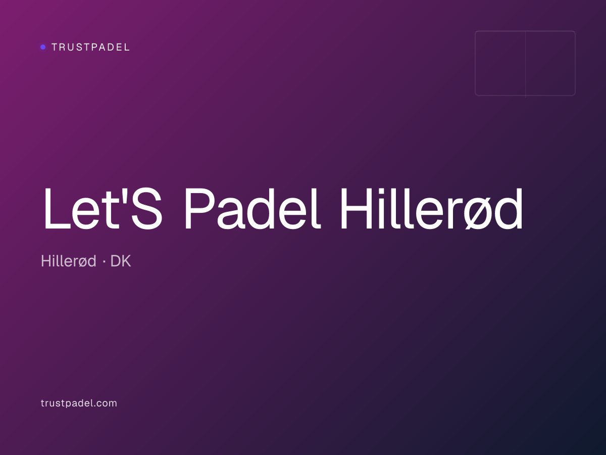 Let'S Padel Hillerød padel club