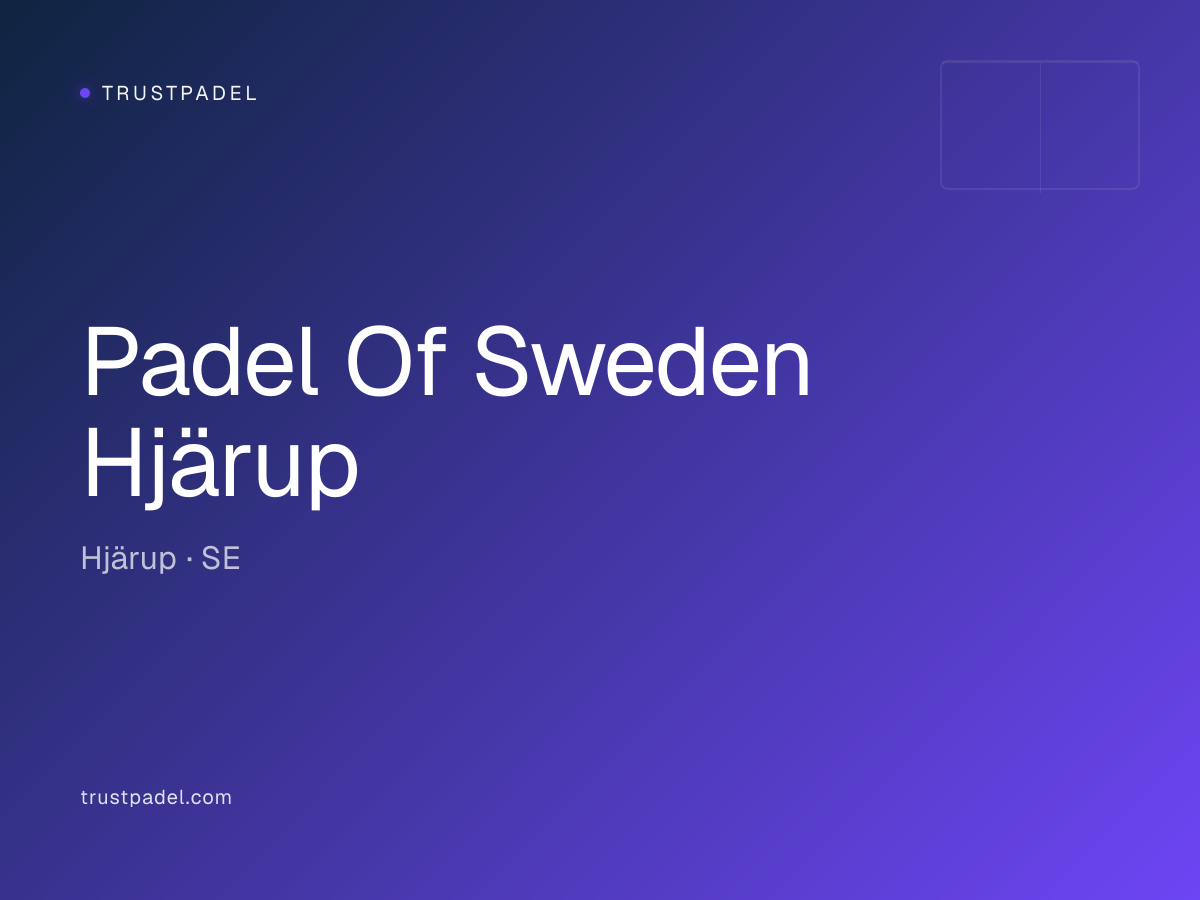 Padel Of Sweden Hjärup padel club
