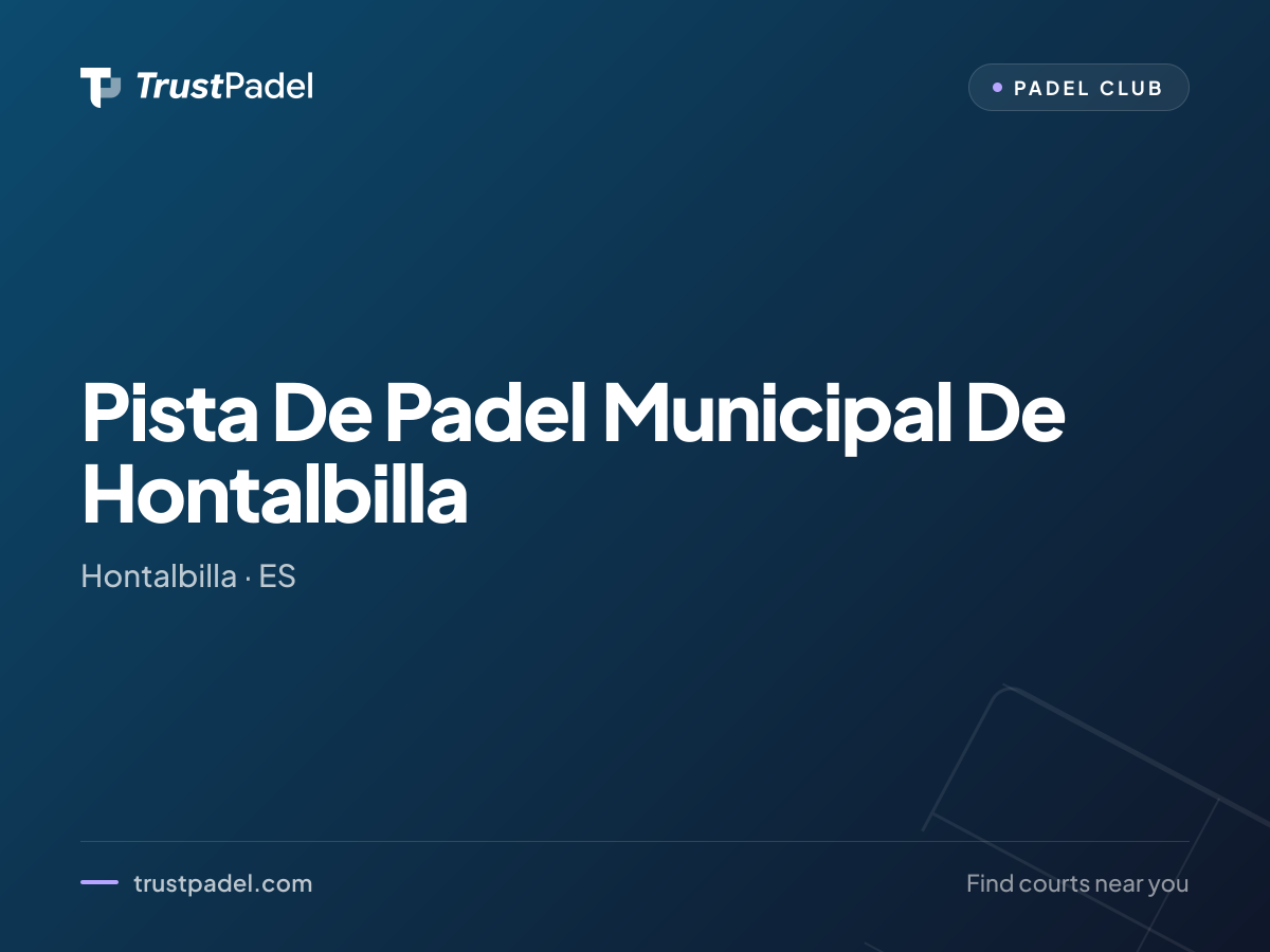 Pista De Padel Municipal De Hontalbilla padel club