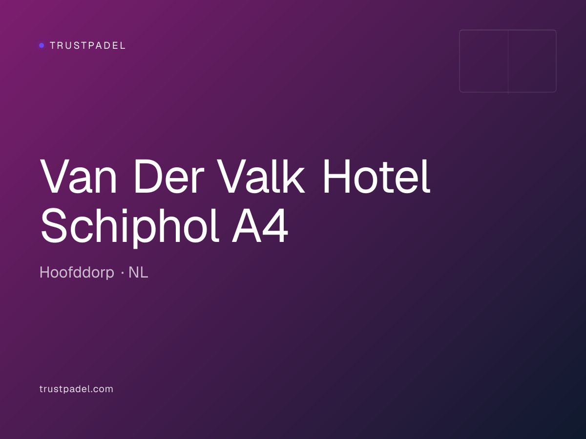 Van Der Valk Hotel Schiphol A4 padel club