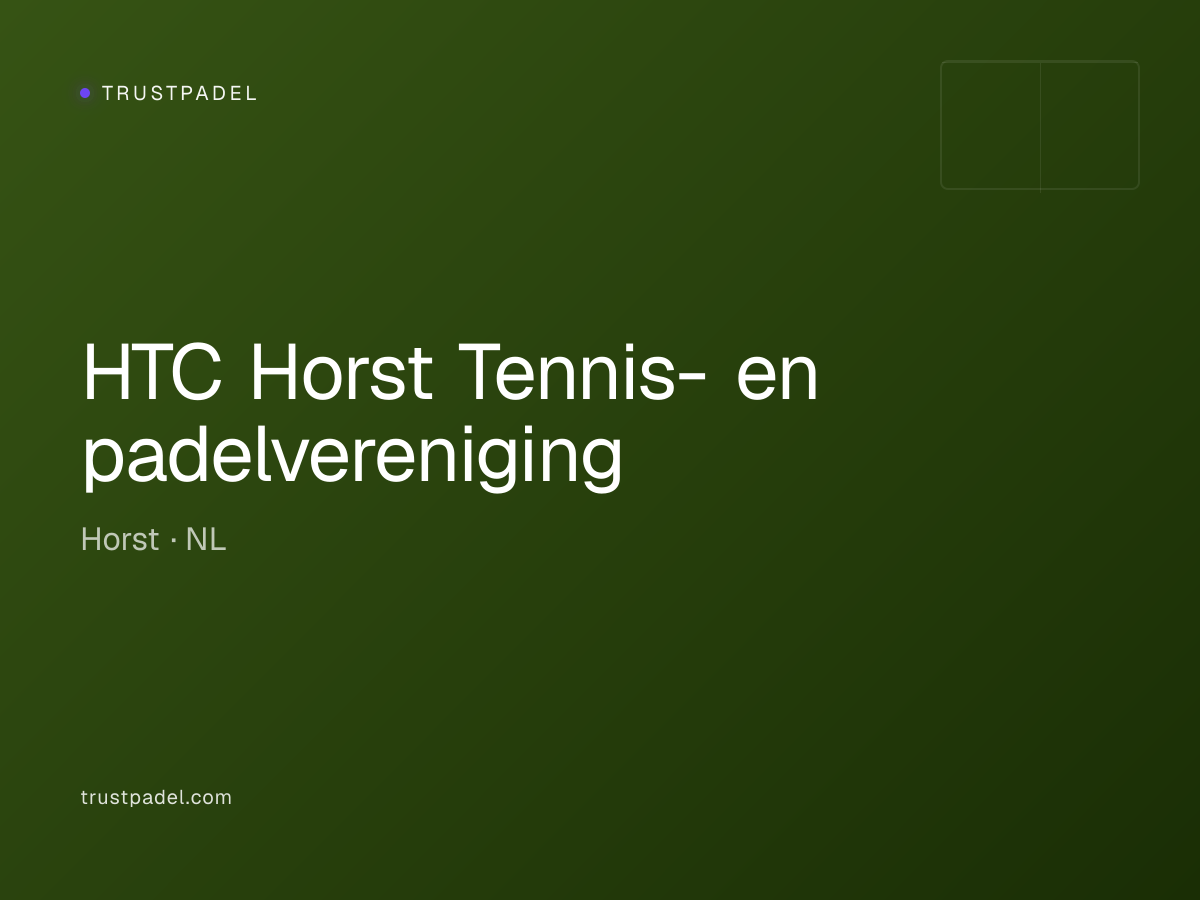 HTC Horst Tennis- en padelvereniging padel club
