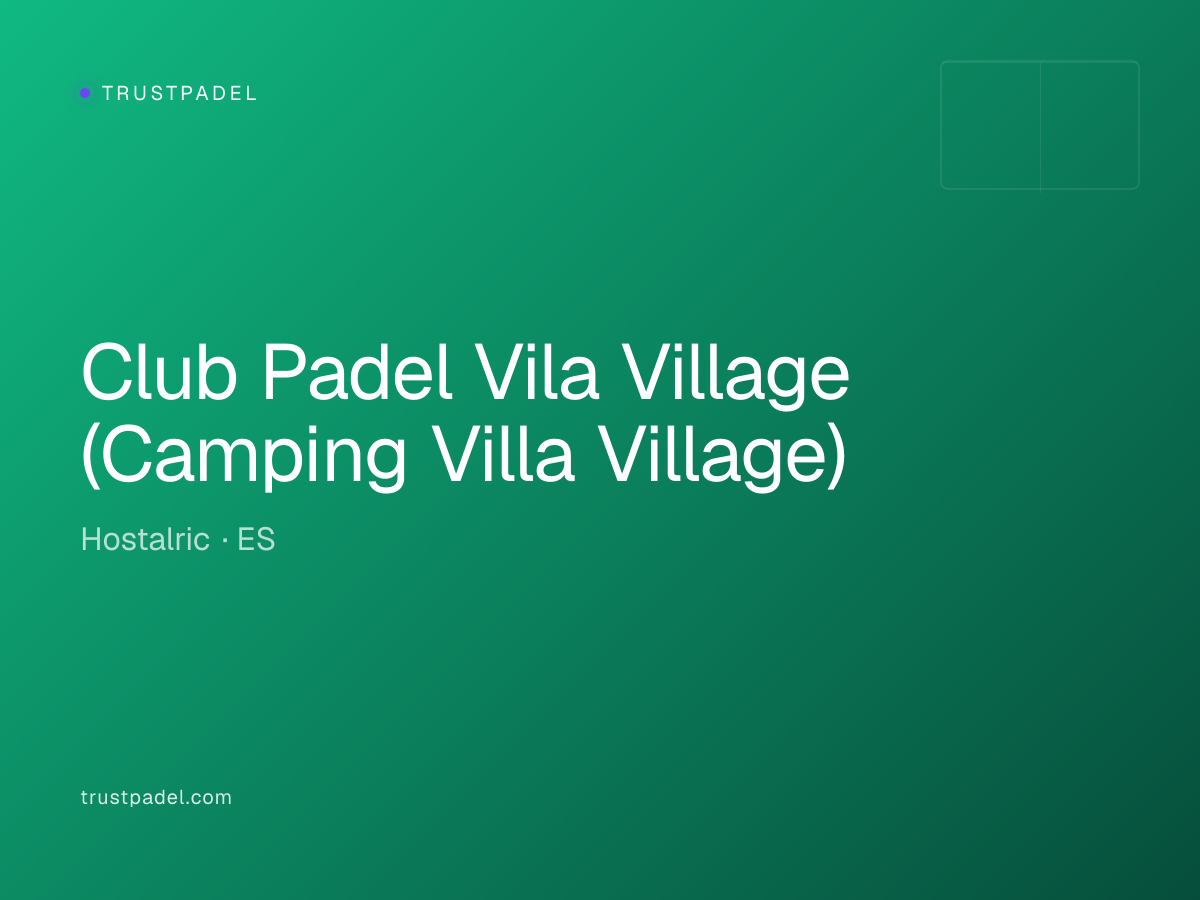 Club Padel Vila Village (Camping Villa Village) padel club
