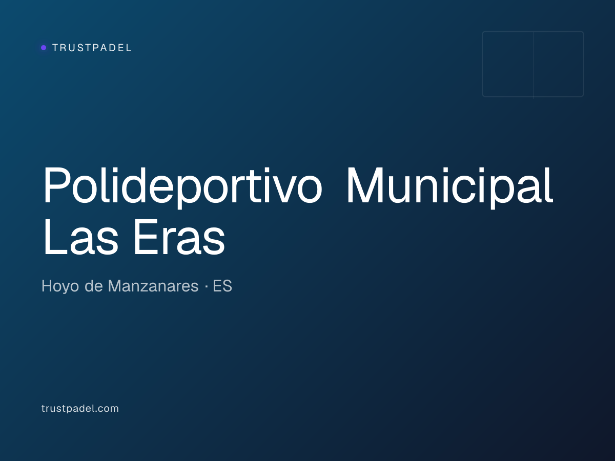 Polideportivo Municipal Las Eras padel club