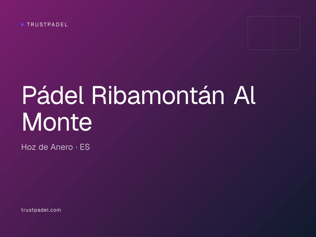 Pádel Ribamontán Al Monte padel club