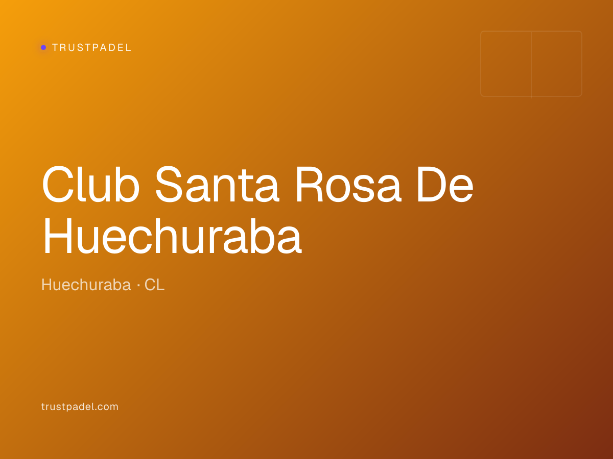 Club Santa Rosa De Huechuraba padel club
