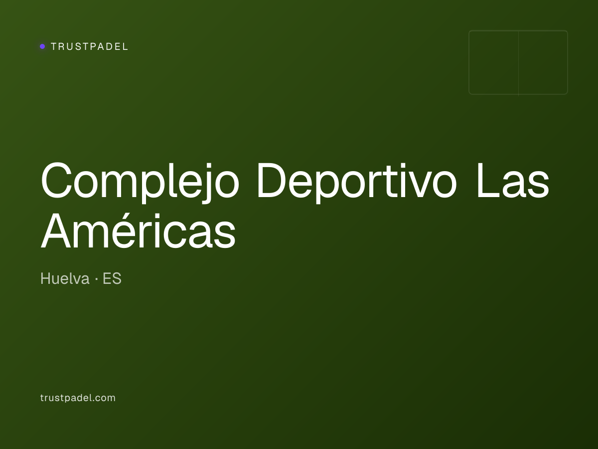 Complejo Deportivo Las Américas padel club