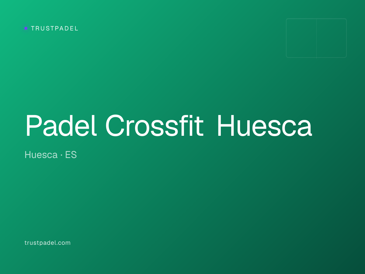 Padel Crossfit Huesca padel club