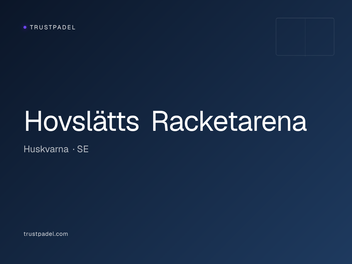 Hovslätts Racketarena padel club