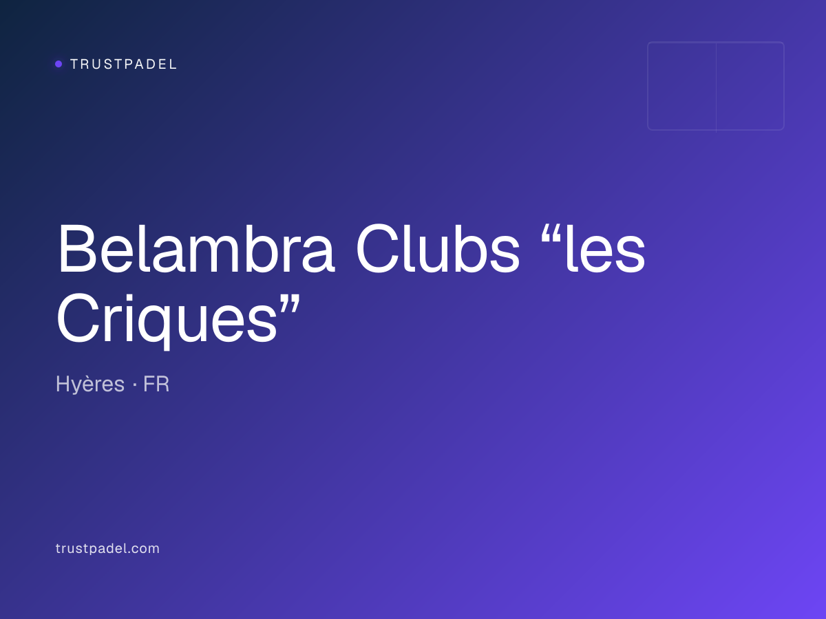 Belambra Clubs “les Criques” padel club