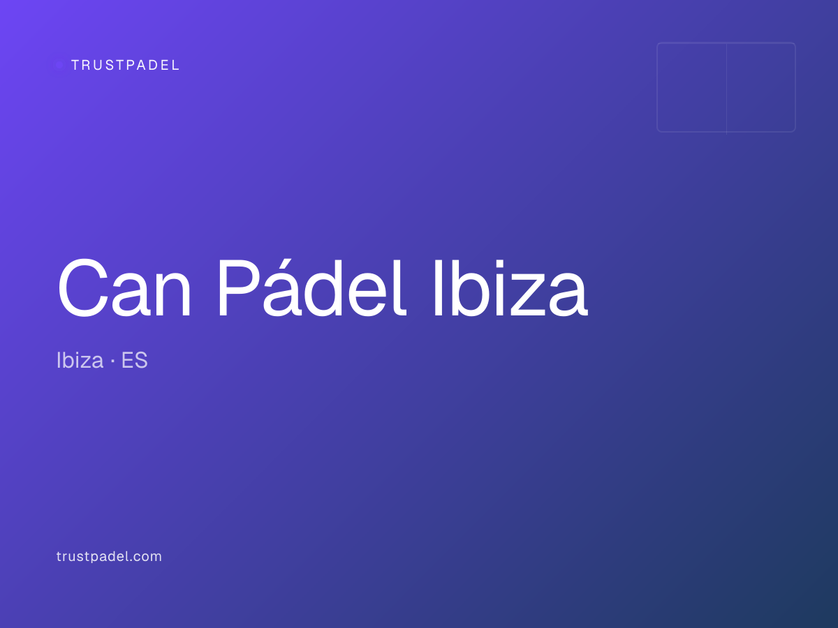 Can Pádel Ibiza padel club